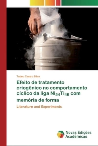 Cover for Silva · Efeito de tratamento criogênico n (Book) (2020)