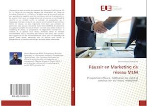 Cover for Kola · Réussir en Marketing de réseau MLM (Bok)