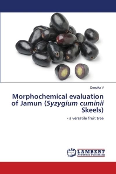 Morphochemical evaluation of Jamun (S - V - Andere -  - 9786203196825 - 30 december 2020