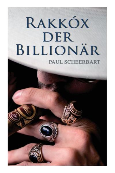 Cover for Paul Scheerbart · Rakk x der Billion r (Pocketbok) (2018)