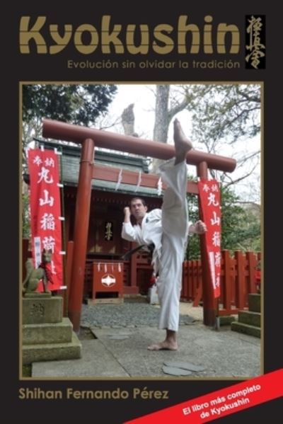 Cover for Shihan Fernando Pérez · Kyokushin (Paperback Book) (2021)