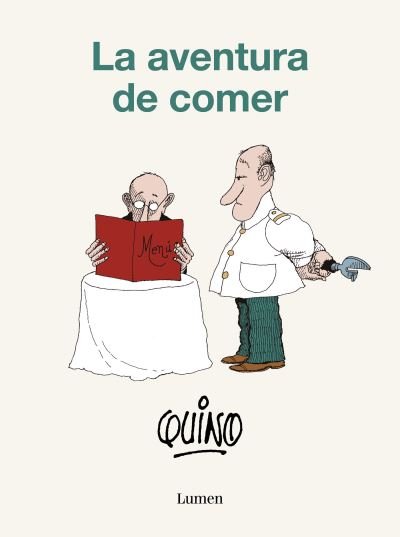 Cover for Quino · La aventura de comer (Pocketbok) (2023)
