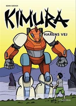 Cover for Benni Bødker · Kimura: Kimura - Harens vej (Heftet bok) [1. utgave] (2008)