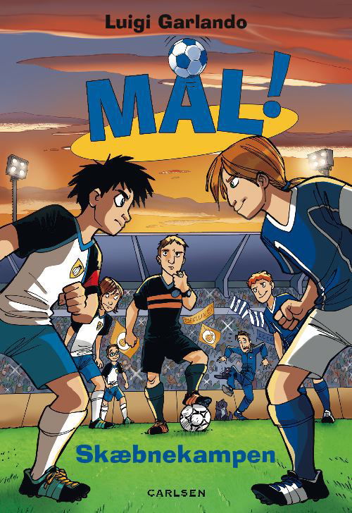 Cover for Luigi  Garlando · Mål!: Mål! (5): Skæbnekampen (Taschenbuch) [1. Ausgabe] (2011)