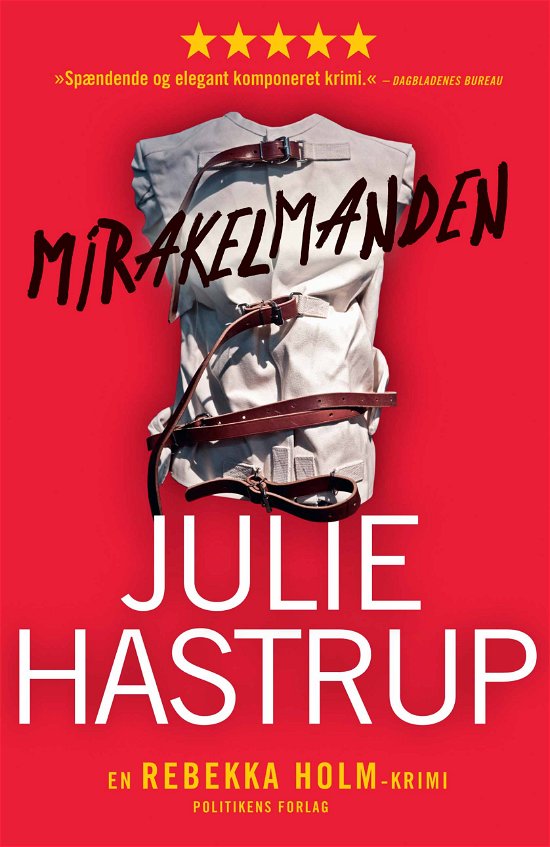 Cover for Julie Hastrup · Rebekka Holm: Mirakelmanden (Paperback Book) [2th edição] (2018)