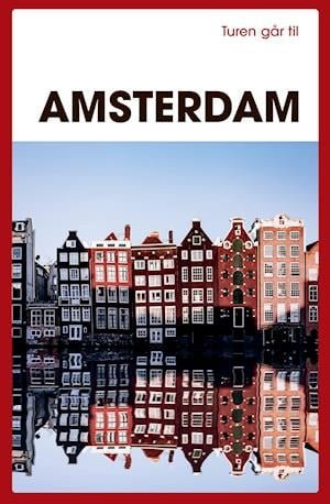 Cover for Anette Jorsal; Thomas Toet Jorsal · Turen Går Til: Turen går til Amsterdam (Sewn Spine Book) [7th edição] (2021)
