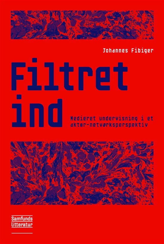 Cover for Johannes Fibiger · Filtret ind (Taschenbuch) [1. Ausgabe] (2017)