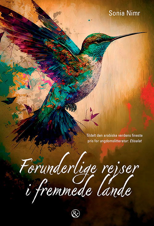 Cover for Sonia Nimr · Forunderlige rejser i fremmede lande (Sewn Spine Book) [1st edition] (2024)