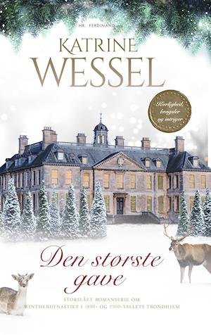 Cover for Katrine Wessel · Familien Winther: Den største gave (Gebundenes Buch) [1. Ausgabe] (2021)
