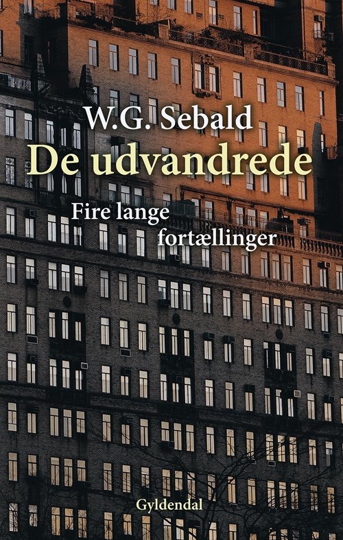 Cover for W. G. Sebald · De udvandrede (Sewn Spine Book) [2th edição] (2018)