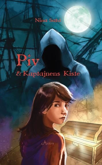 Piv & Kaptajnens Kiste - Nina Sahl - Livres - Forlaget Auctoris - 9788799619825 - 1 juillet 2014