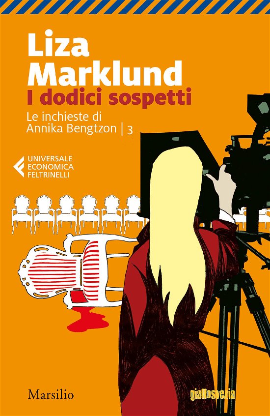 Cover for Liza Marklund · I Dodici Sospetti. Le Inchieste Di Annika Bengtzon (Book)