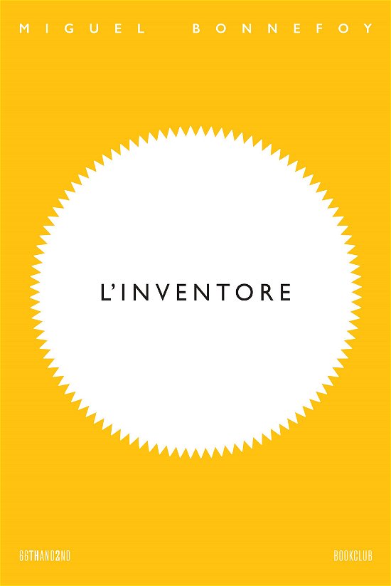 Cover for Miguel Bonnefoy · L' Inventore (Buch)