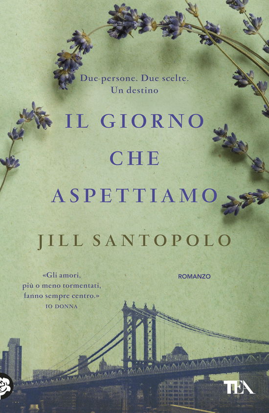 Cover for Jill Santopolo · Il Giorno Che Aspettiamo (Buch)