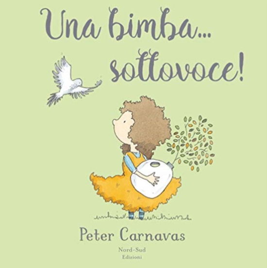 Cover for Peter Carnavas · Una Bimba... Sottovoce (Book)