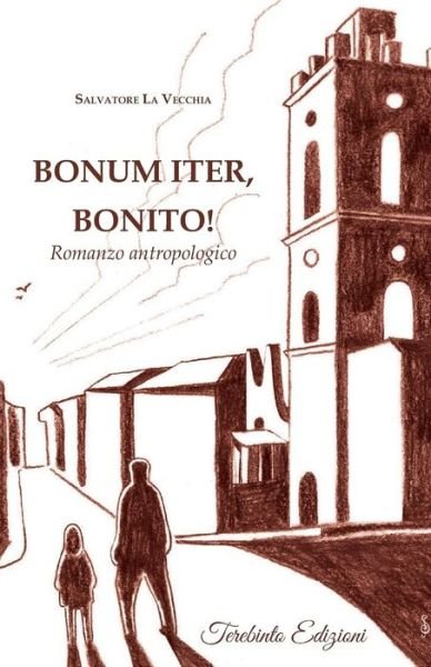 Cover for Salvatore La Vecchia · Bonum Iter, Bonito! (Paperback Book) (2019)