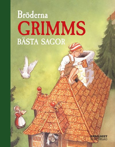 Cover for Bröderna Grimm · Bröderna Grimms bästa sagor (Book) (2017)