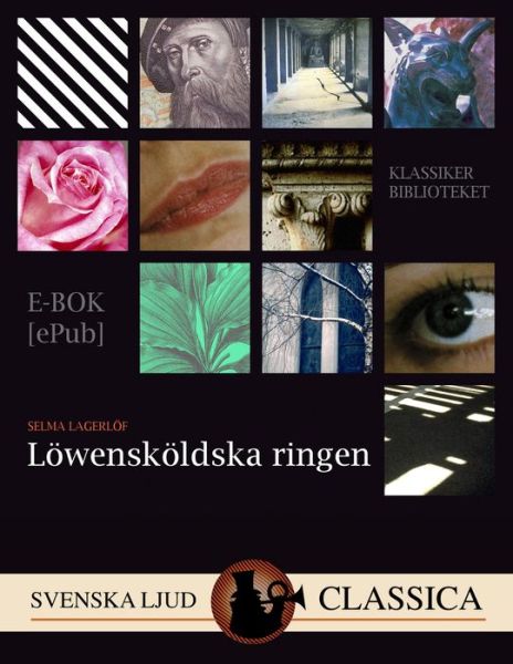 Cover for Selma Lagerlöf · Löwensköldska ringen (ePUB) (2014)