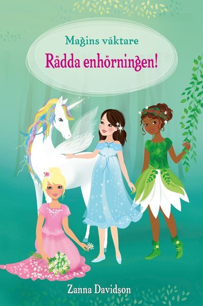 Cover for Zanna Davidson · Magins väktare: Rädda enhörningen! (ePUB) (2020)