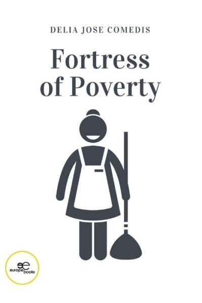 Cover for Delia Jose Comedis · FORTRESS OF POVERTY - Make Worlds (Paperback Bog) (2022)