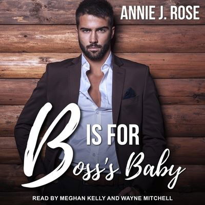 Cover for Annie J Rose · B Is for Boss's Baby (CD) (2021)