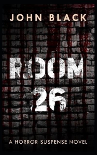 Cover for John Black · Room 26 (Pocketbok) (2021)