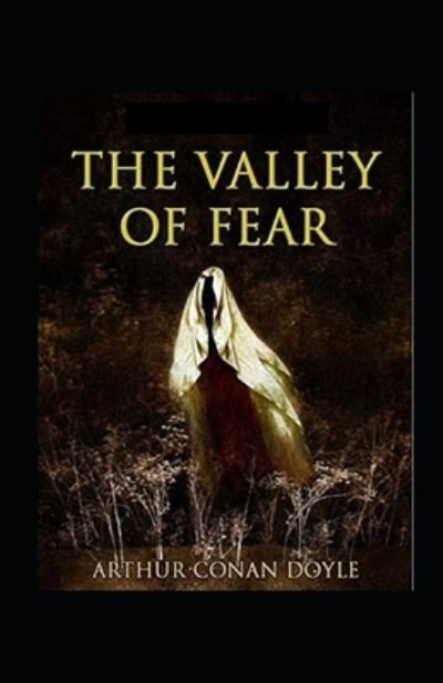 Cover for Sir Arthur Conan Doyle · The Valley of Fear Illustrated (Paperback Bog) (2021)