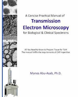 Cover for Mones Abu-Asab · Concise Practical Manual of Transmission Electron Microscopy (Book) (2021)