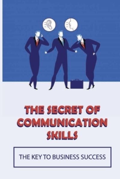 Cover for Marva Hemple · The Secret Of Communication Skills (Paperback Book) (2021)