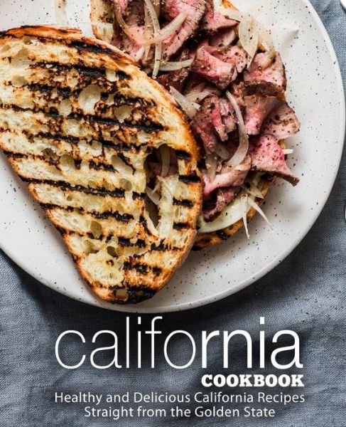 Cover for Booksumo Press · California Cookbook (Paperback Book) (2021)