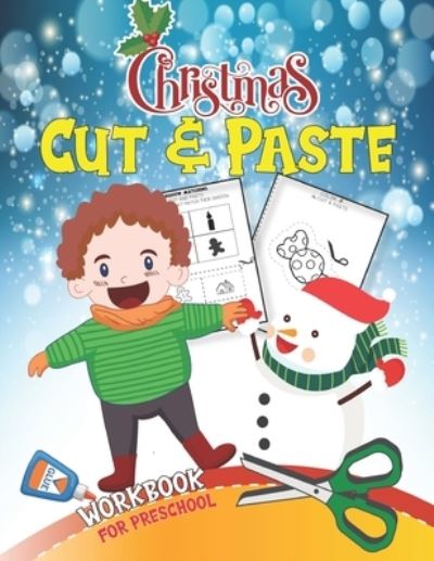 Cover for Cecelia J Publishing · Christmas Cut &amp; Paste Workbook For Preschool (Paperback Book) (2020)