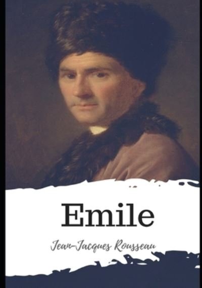 Cover for Jean-Jacques Rousseau · Emile (Paperback Book) (2021)