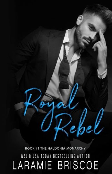 Cover for Laramie Briscoe · Royal Rebel (Paperback Book) (2020)