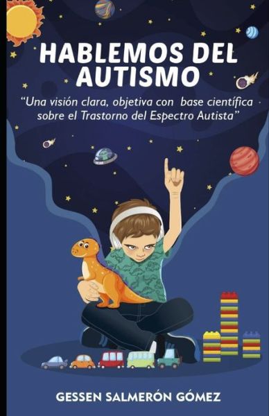 Cover for Gessen Salmerón Gómez · Hablemos de Autismo (Paperback Book) (2020)