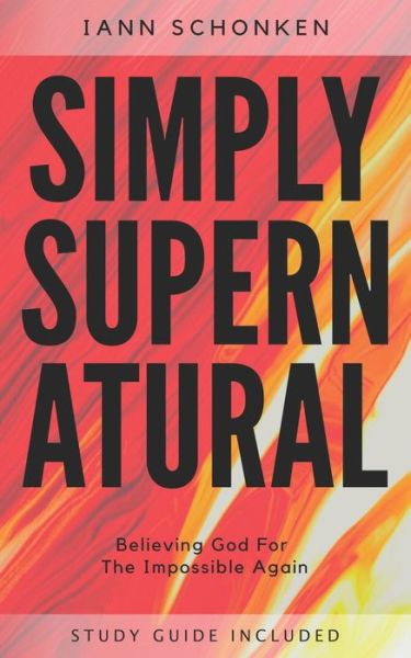 Cover for Iann Burger Schonken · Simply Supernatural (Paperback Book) (2020)