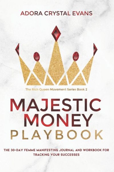 Cover for Adora Crystal Evans · Majestic Money Playbook (Paperback Book) (2020)