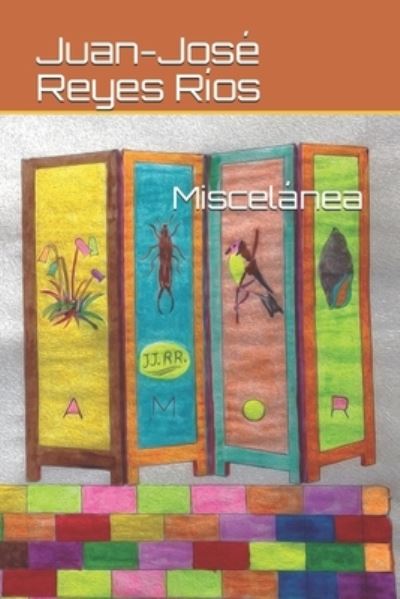 Cover for Juan-Jose Reyes Rios · Miscelanea (Paperback Book) (2021)