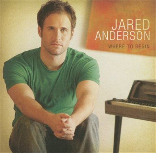 Cover for Jared Anderson · Where To Begin (CD) (2008)
