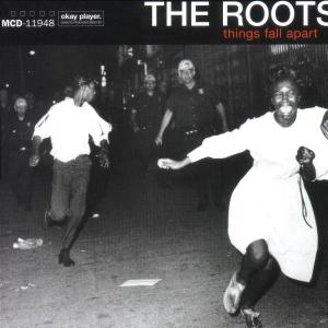 Things Fall Apart - The Roots - Música - MCA - 0008811194826 - 22 de fevereiro de 1999