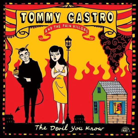 Devil You Know - Tommy Castro - Musique - ALLIGATOR - 0014551495826 - 21 janvier 2014