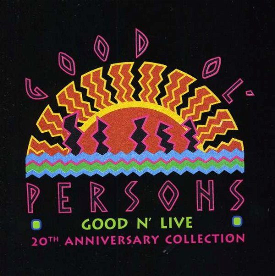 Cover for Good Ol' Persons · Good 'n Live (CD) (2000)