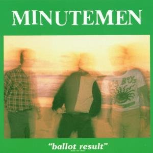 Cover for Minutemen · Ballot Results (CD) (1990)