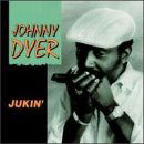 Johnny Dyer · Jukin (CD) (1996)