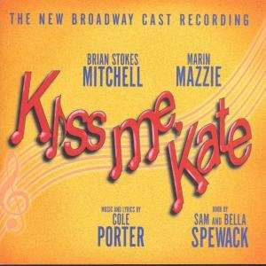 Kiss Me Kate - New Broadway Cast Recording - Musikk - DRG RECORDS - 0021471298826 - 15. september 2017