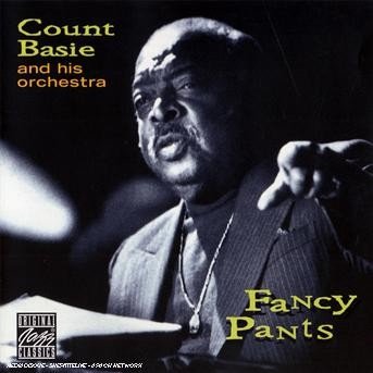 Cover for Basie Count · Count Basiefancy Pants / Coun (CD) (2017)