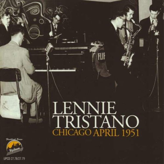 Cover for Lennie Tristano · Chicago, April 1951 (CD) (2014)