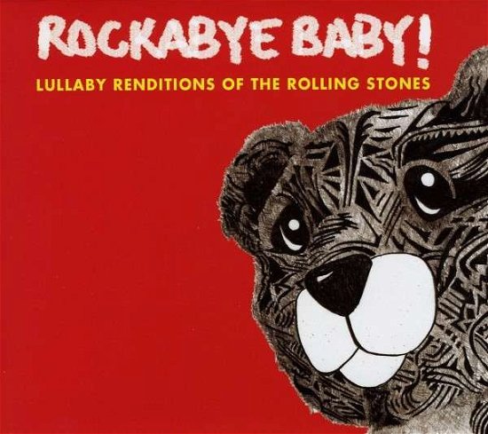 Lullaby Renditions of Rolling - Rockabye Baby! - Musik - ROCKABYE BABY! - 0027297982826 - 11. September 2007