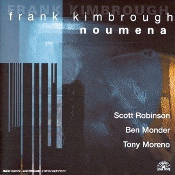 Cover for Frank Kimbrough · Noumena (CD) (2015)