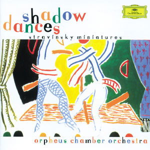 Cover for Orpheus Chamber Orchestra · Shadow Dances (Miniatures) (CD)