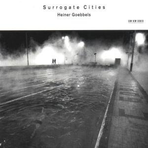 Surrogate Cities - Junge Deutsche Philparmonie - Música - SUN - 0028946533826 - 10 de abril de 2000